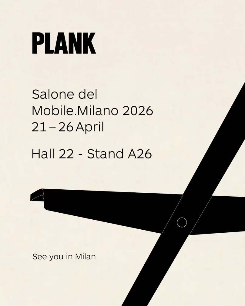 PLANK am Salone del Mobile.Milano 2026